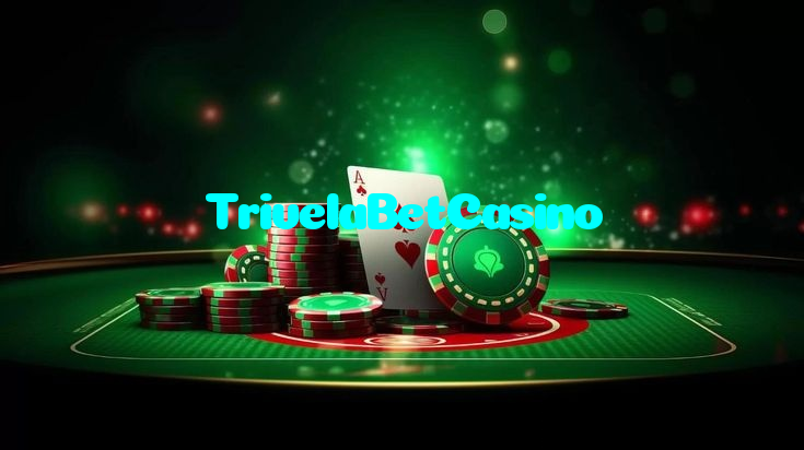 TrivelaBetCasino